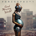 Pericopes+1: Good Morning World - CD