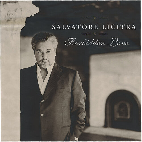 Salvatore Licitra: Forbidden Love { CD }