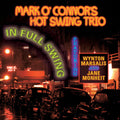 Mark O'Connor Hot Swing Trio: In Full Swing - CD