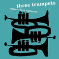Farmer, Art / Byrd, Donald / Sulieman, Idrees: Three Trumpets - VINYL