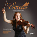 Rachel Barton-Pine: Corelli: Violin Sonatas, Op. 5 { CD }