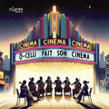 O-Celli: O-Celli fait son cinema { CD }