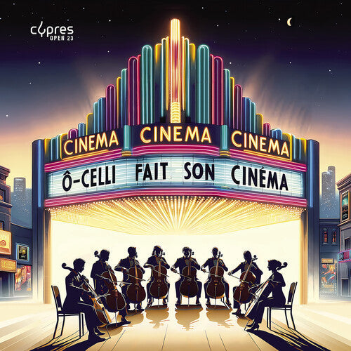 O-Celli: O-Celli fait son cinema { CD }