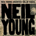 Neil Young - Archives Vol. III Takes - LP [ Record ]
