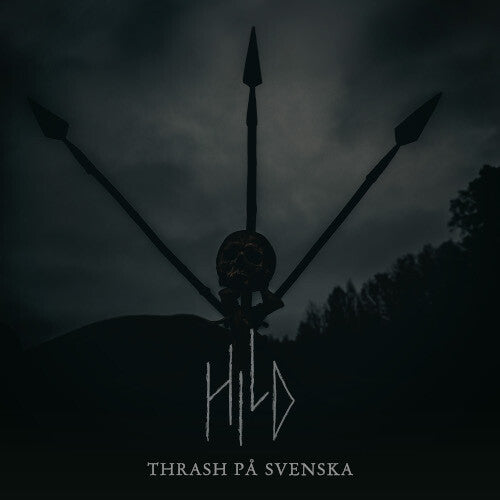 Hild: Thrash Pa Svenska - CD