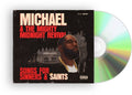 Killer Mike: Michael & The Mighty Midnight Revival - Songs For Sinners And Saints { CD }