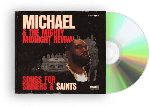 Killer Mike: Michael & The Mighty Midnight Revival - Songs For Sinners And Saints { CD }
