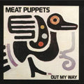 Meat Puppets: Out My Way - CD