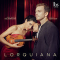 David Kadouch: Lorquiana { CD }