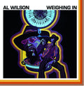Al Wilson: Weighing In - VINYL