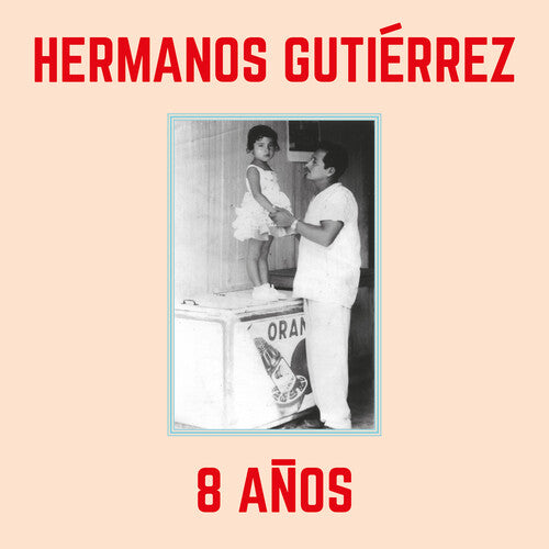 Hermanos Gutierrez - 8 Anos - LP [ Record ]