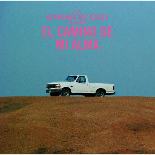 Hermanos Gutierrez - El Camino de Mi Alma - LP [ Record ]