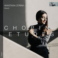 Anastasia Zorina: Chopin: Etudes, Op. 10 & Op. 25 { CD }