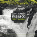 Various: Strzelecki: Early Works { CD }