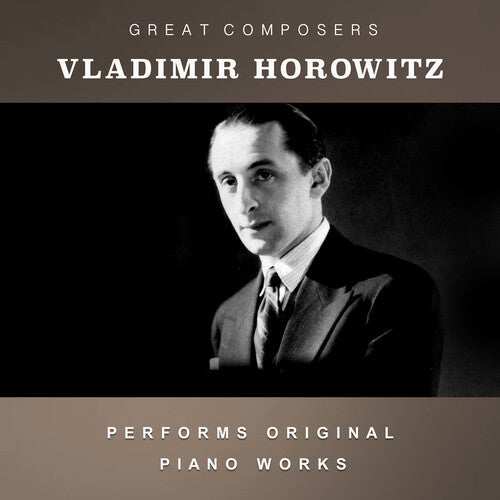 Vladimir Horowitz: The Condon Collection: Masters of The Piano Roll { CD }