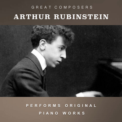 Artur Rubinstein: The Condon Collection: Masters of The Piano Roll { CD }