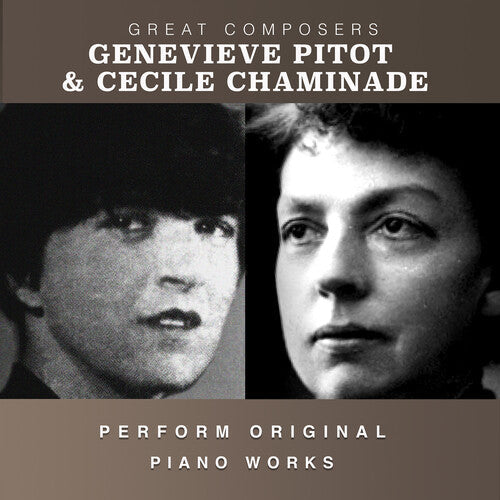 Pitot, Genevieve / Chaminade, Cecile: The Condon Collection: Masters of The Piano Roll { CD }