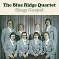 Blue Ridge Quartet: The Blue Ridge Quartet Sings Gospel { CD }