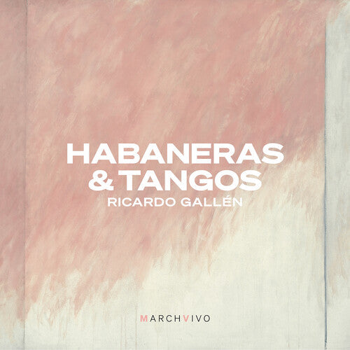 Ricardo Gallen: Habaneras & Tangos { CD }