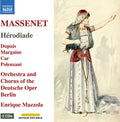 Etienne Depuis: Massenet: Herodiade { CD }