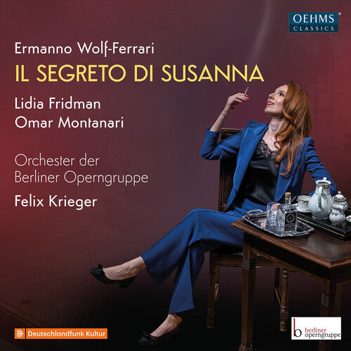 Berliner Operngruppe: Wolf-Ferrari: Il Segreto di Susanna { CD }