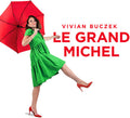 Vivian Buczek: Le Grand Michel - CD