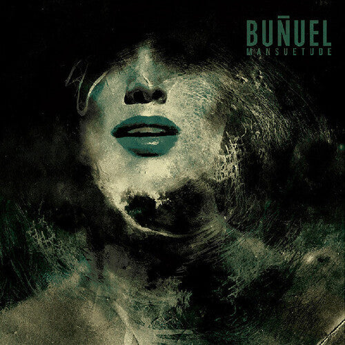 Bunuel: Mansuetude - VINYL