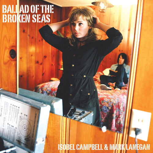 Isobel Campbell & Mark Lanegan - Ballad Of The Broken Seas - LP [ Record ]