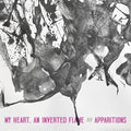 My Heart an Inverted Flame / Apparitions: My Heart, An Inverted Flame / Apparitions - CASSETTES