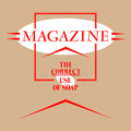 Magazine - The Correct Use of Soap - LP [ Record ]