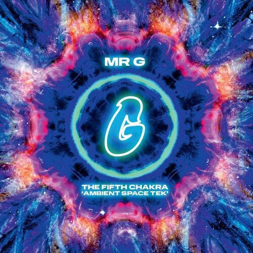 Mr. G: The Fifth Chakra (Ambient Space Tek) [ Vinyl ]
