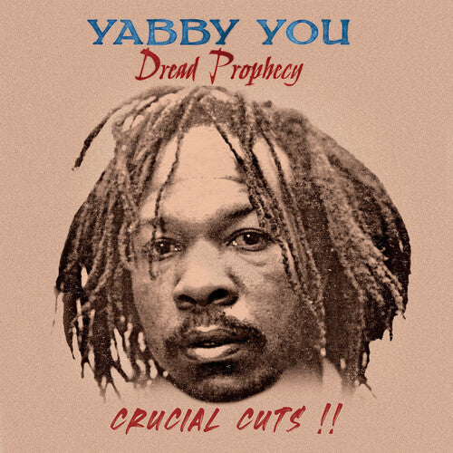 Yabby You: Dread Prophecy Crucial Cuts - VINYL