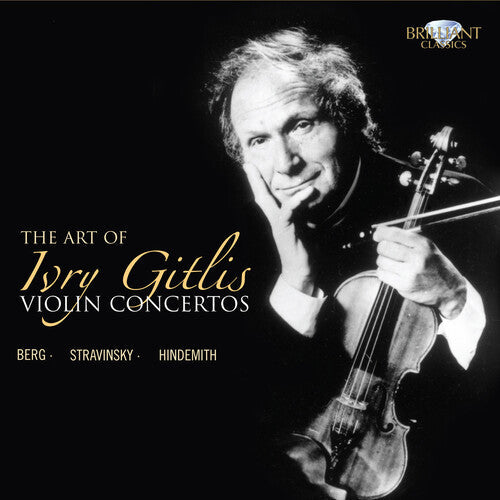 Ivry Gitlis: L'art de Ivry Gitlis: Concertos Pou { CD }