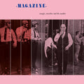 Magazine - Magic, Murder and the Weather - LP [ Record ]