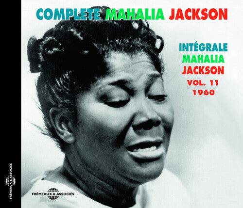 Mahalia Jackson: Vol. 11 Complete Mahalia Jackson Integrale 1960 { CD }