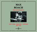Max Roach & the Quintessence: New York Toronto Newport 1951-60 - CD