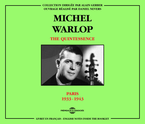 Michel Warlop: Quintessence Paris 1933-43 { CD }