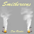 Dan Reeder: Smithereens { CD }