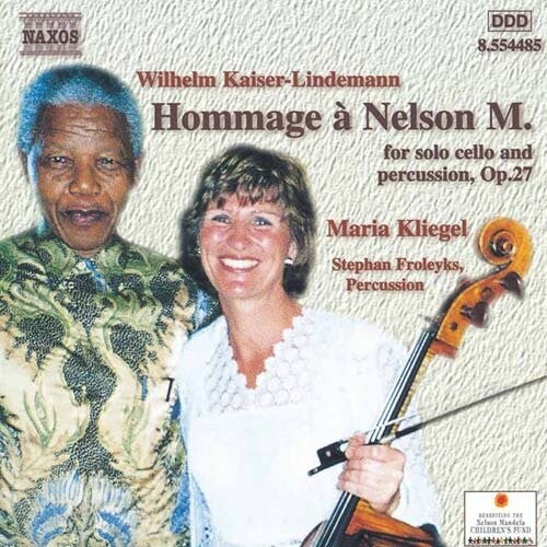 Maria Kliegel: Hommage a Nelson Mandela { CD }