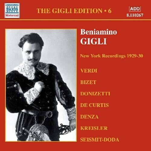 Beniamino Gigli: Gigli Edition 6 { CD }