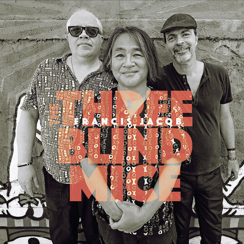 Francis Jacob: The Three Blind Mice - CD