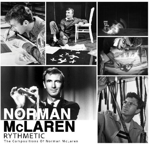 Norman McLaren: Rhythmetic: The Compositions Of Norman Mclaren [ Vinyl ]