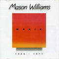 Mason Williams: Music 1968-71 { CD }