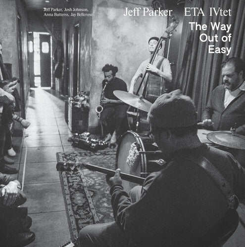 Jeff Parker & ETA IVtet: The Way Out Of Easy - VINYL