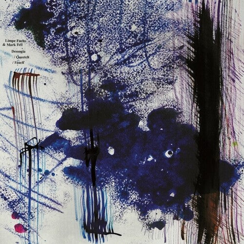 Fuchs, Limpe / Fell, Mark: Dessogia/Queetch/Fauch [ Vinyl ]