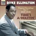 Duke Ellington: Vol. 11-Time's A-Waistin - CD