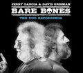 Jerry Garcia & David Grisman: Bare Bones: Volume I - Master Takes - COMPACT DISCS