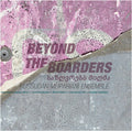Russudan Meipariani: Beyond The Boarders - VINYL