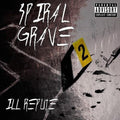 Spiral Grave: Ill Repute - CD