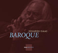 Telemann / Isaac, Eduardo: Telemann: Baroque { CD }